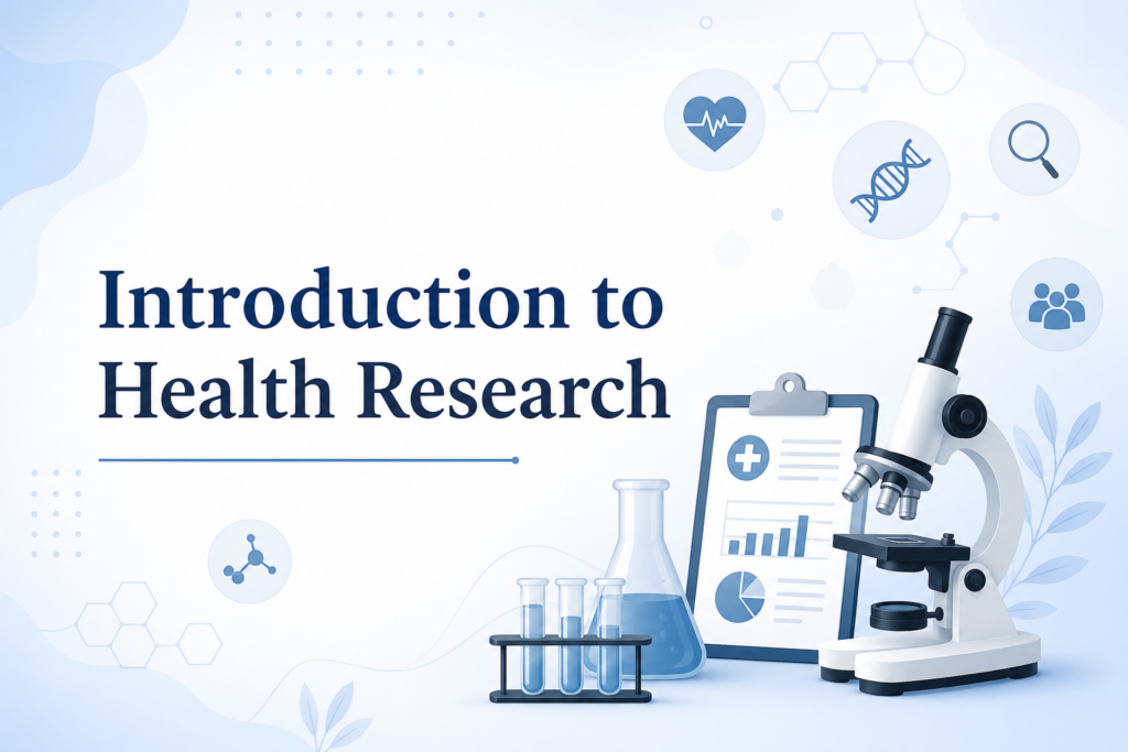 Introduction to Health Research